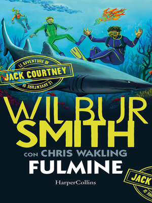 cover image of Fulmine. Le avventure di Jack Courtney